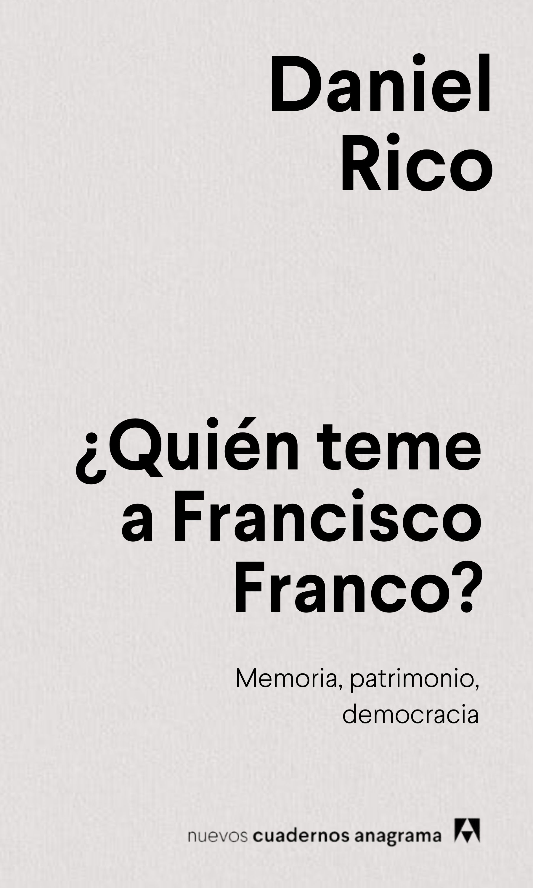 ¿QUIÉN TEME A FRANCISCO FRANCO?. 