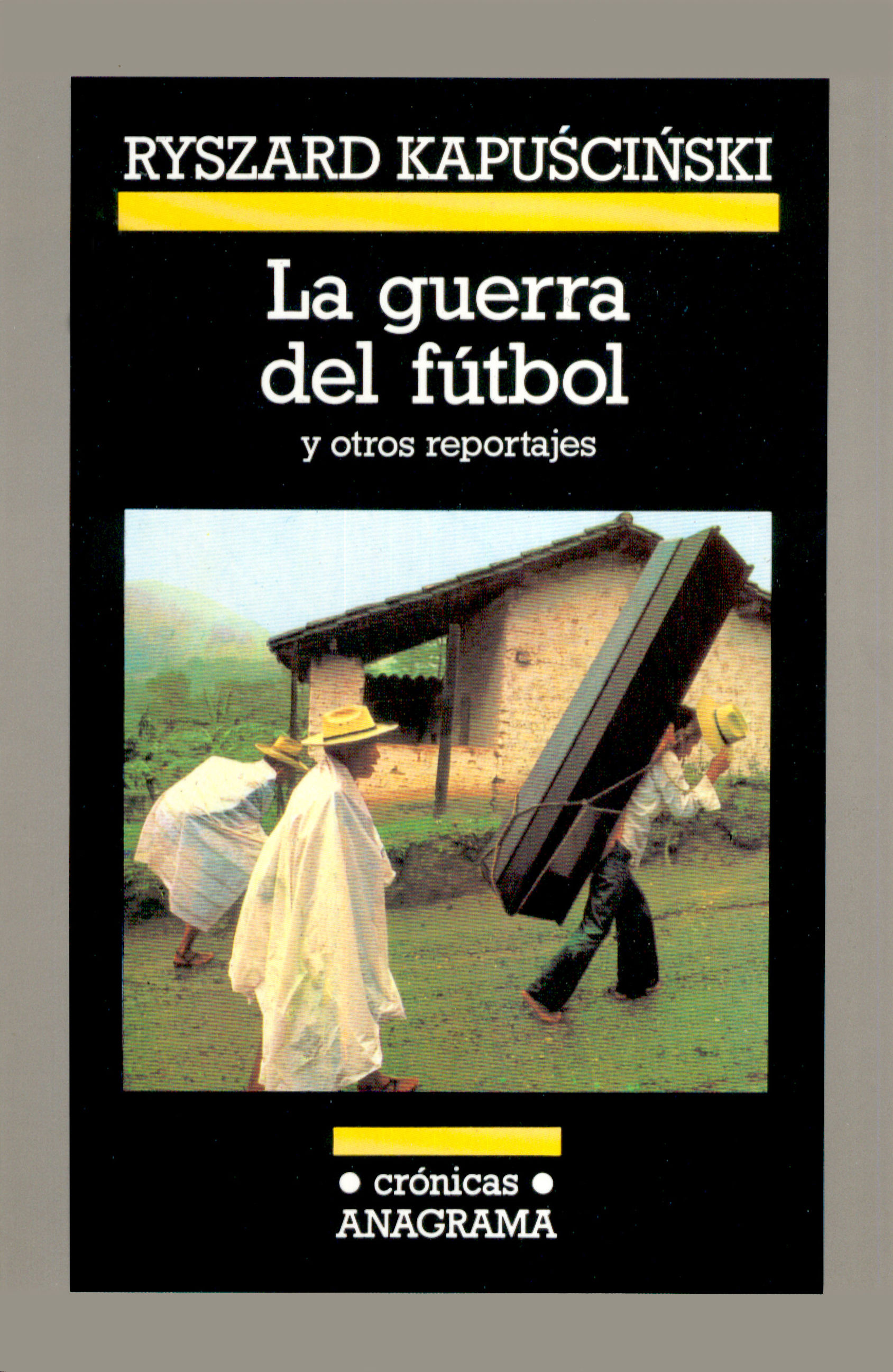 LA GUERRA DEL FÚTBOL. Y OTROS RELATOS