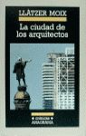 LA CIUDAD DE LOS ARQUITECTOS