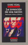 LA INVENCIÓN DE UNA NACIÓN