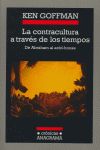 LA CONTRACULTURA A TRAVÉS DE LOS TIEMPOS
