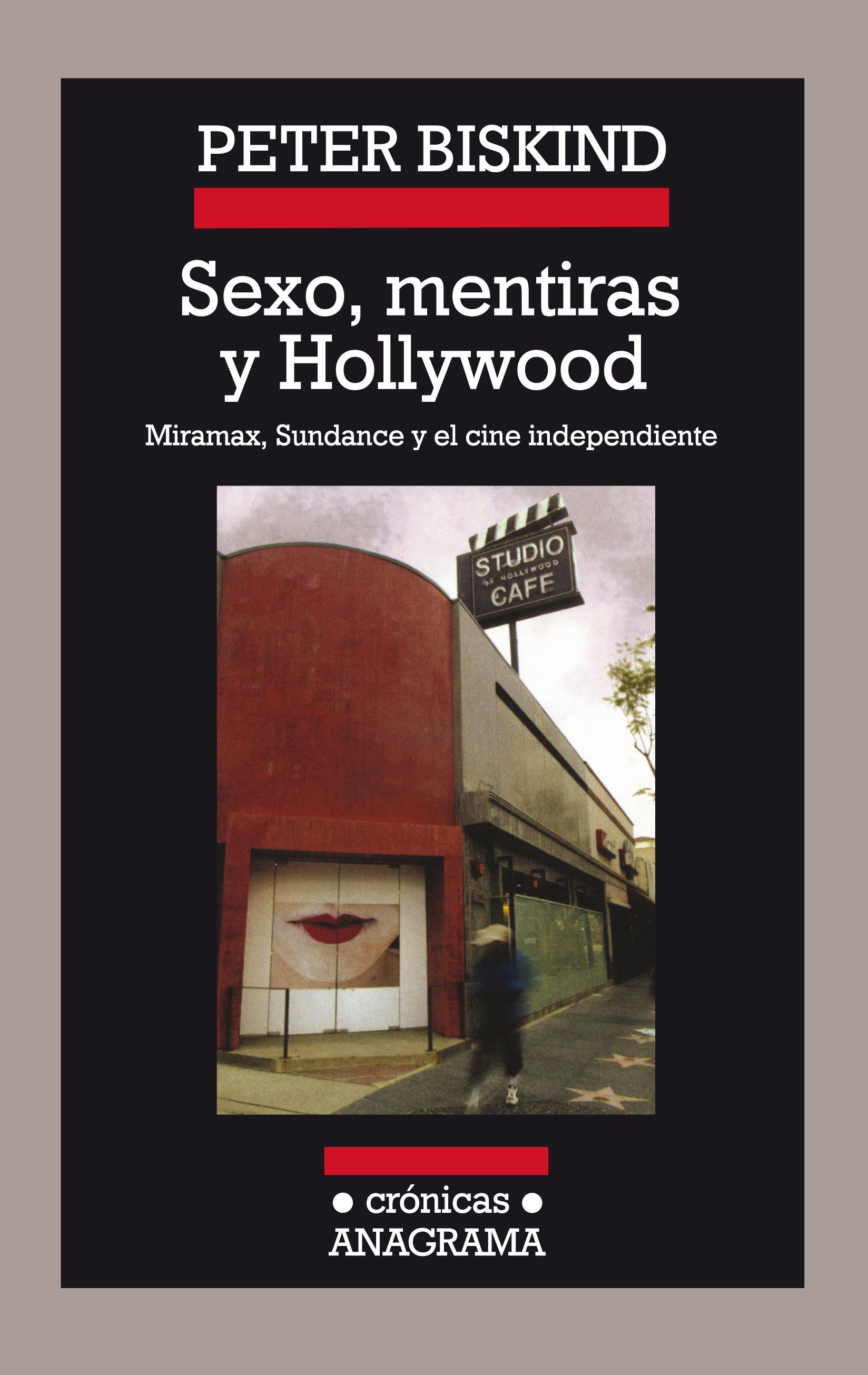 SEXO, MENTIRAS Y HOLLYWOOD