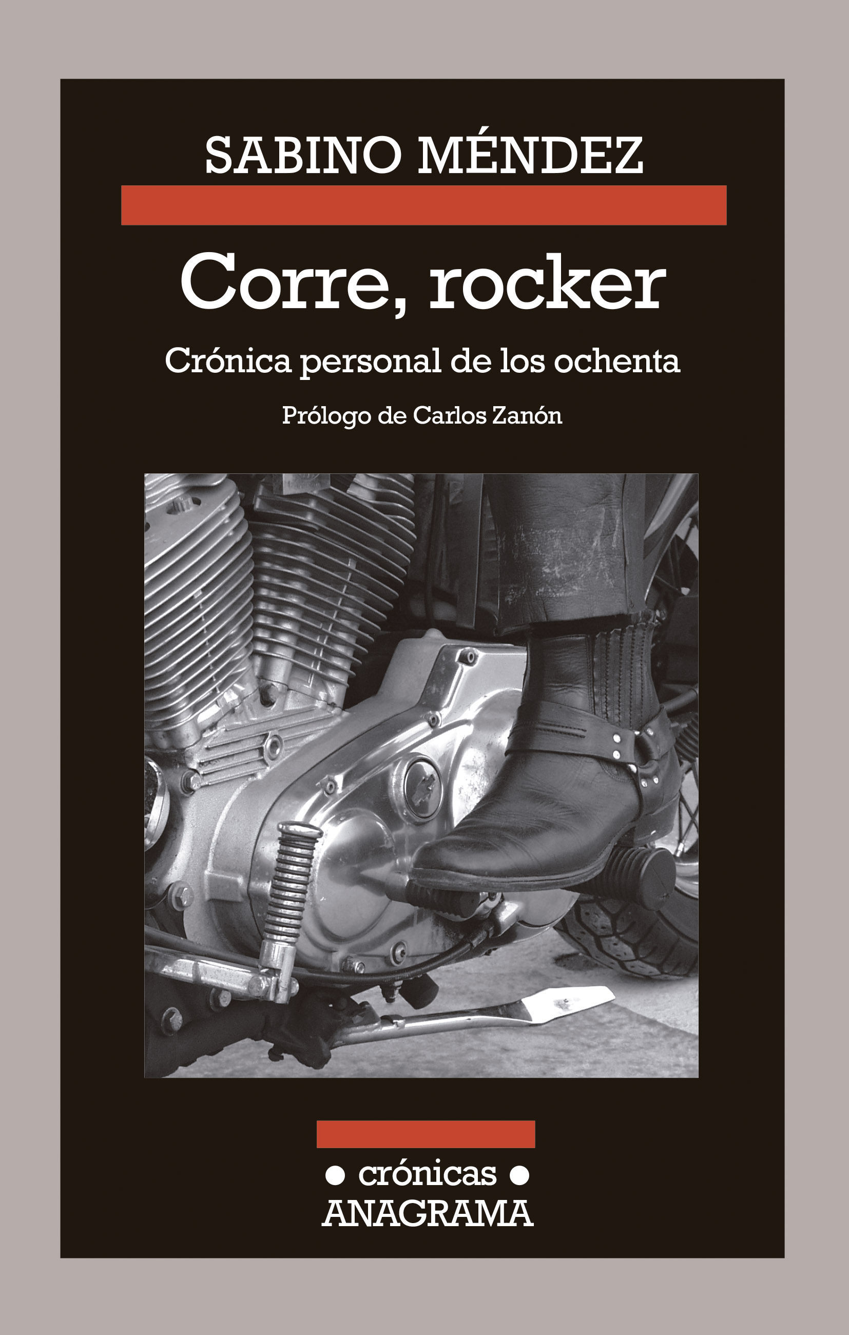 CORRE, ROCKER: CRÓNICA PERSONAL DE LOS OCHENTA. CRÓNICA PERSONAL DE LOS OCHENTA