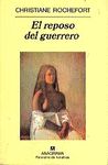 EL REPOSO DEL GUERRERO