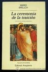 LA CEREMONIA DE LA TRAICIÓN