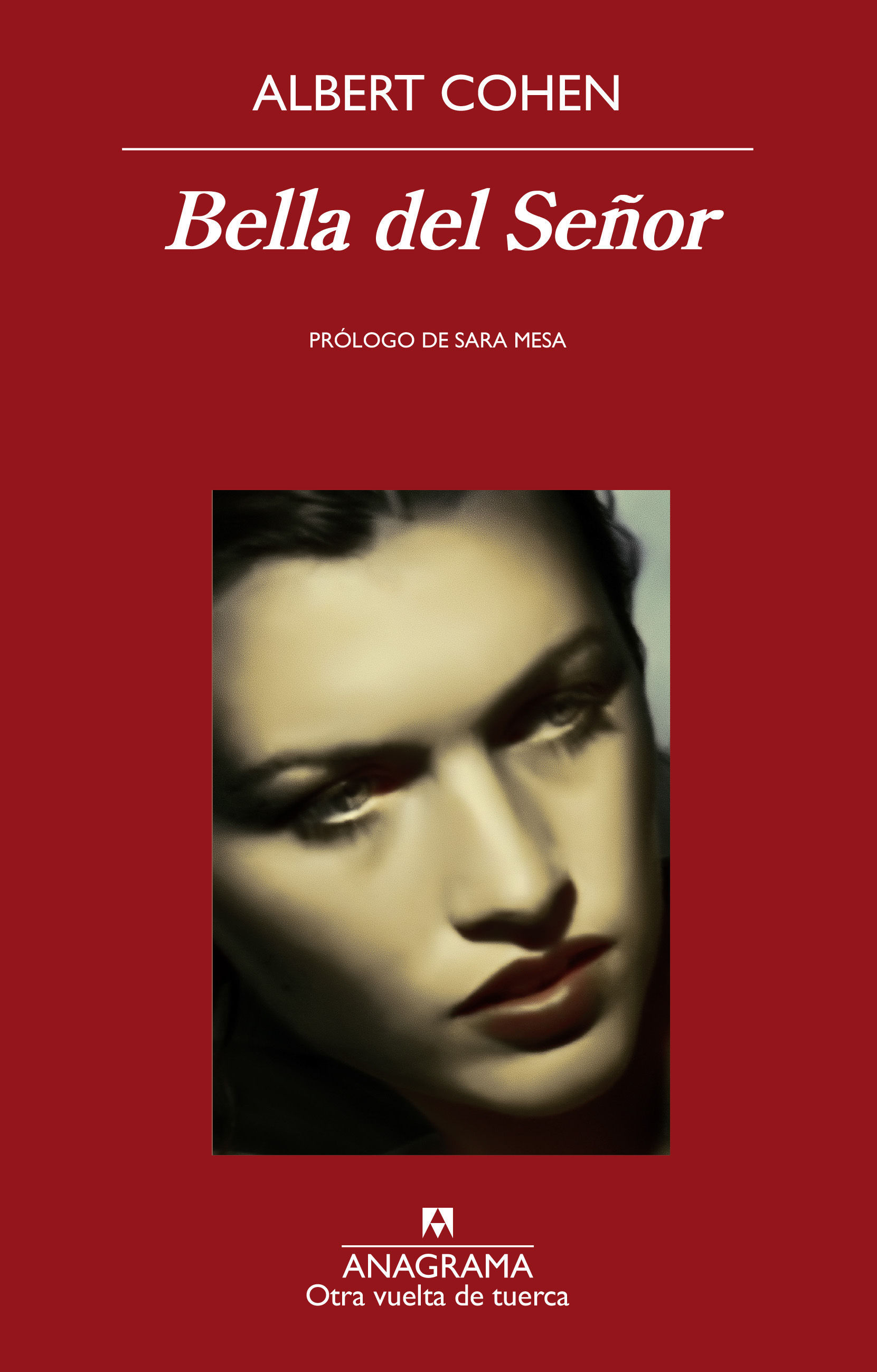 BELLA DEL SEÑOR. BELLE DU SEIGNEUR