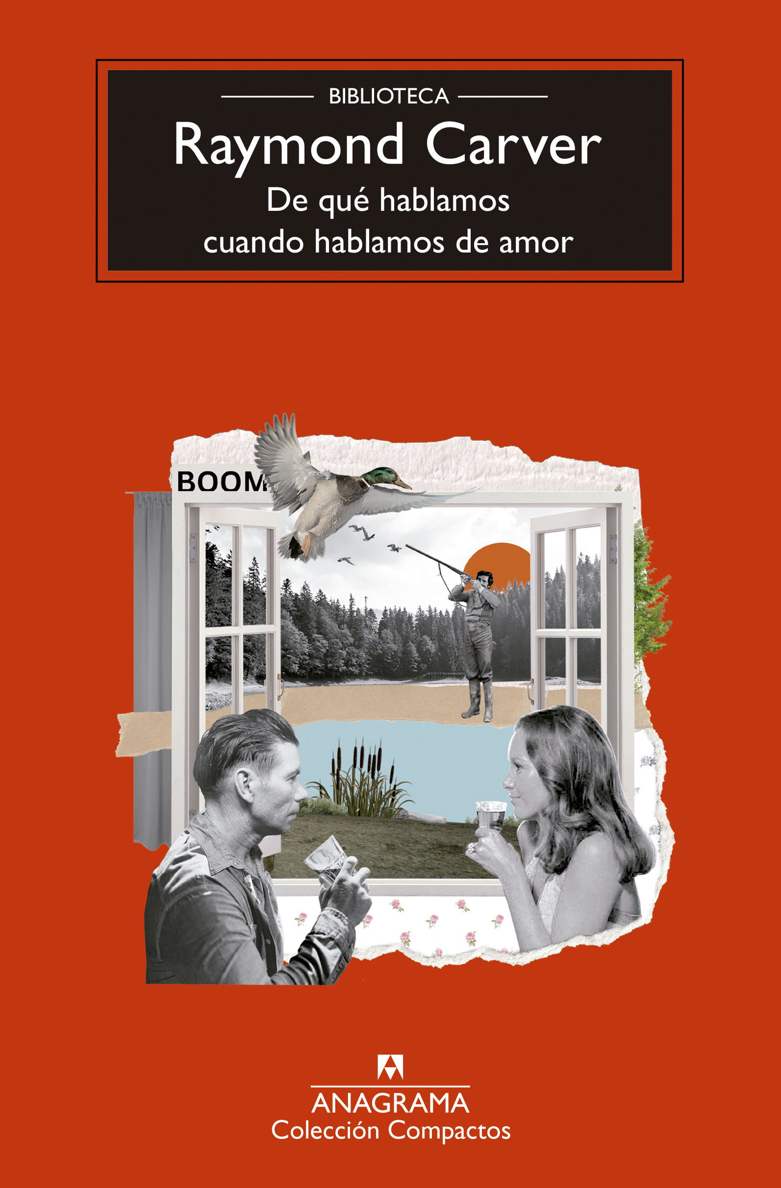 DE QUÉ HABLAMOS CUANDO HABLAMOS DE AMOR