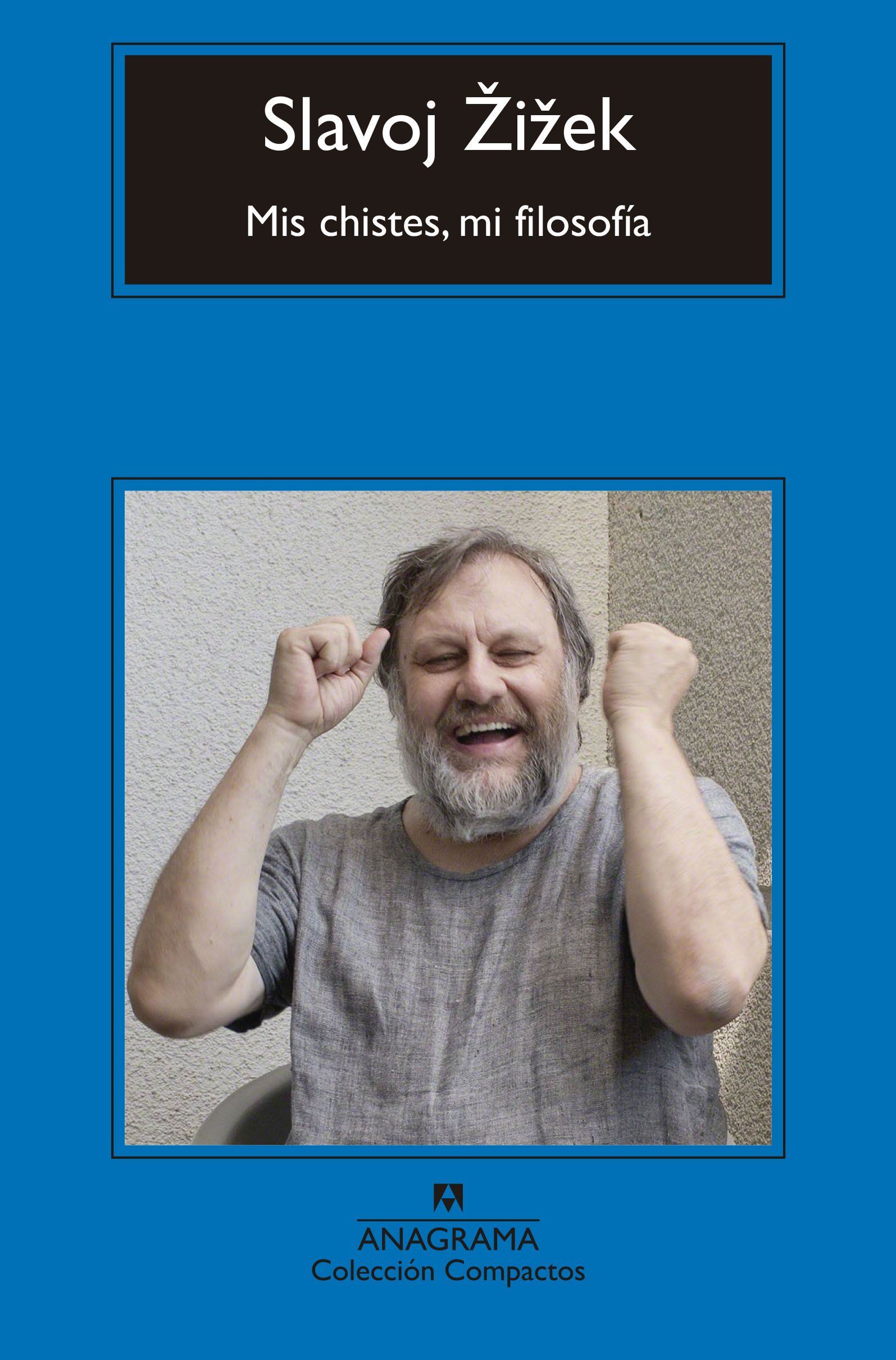 MIS CHISTES, MI FILOSOFÍA.