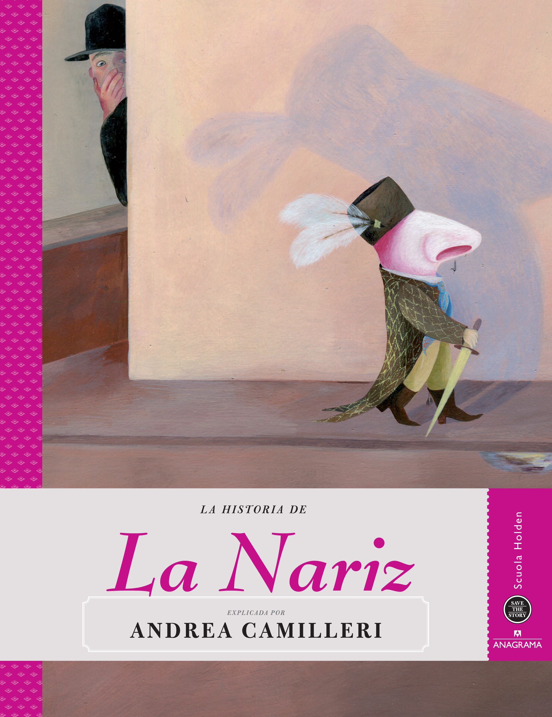 LA NARIZ. EXPLICADO POR ANDREA CAMILLERI