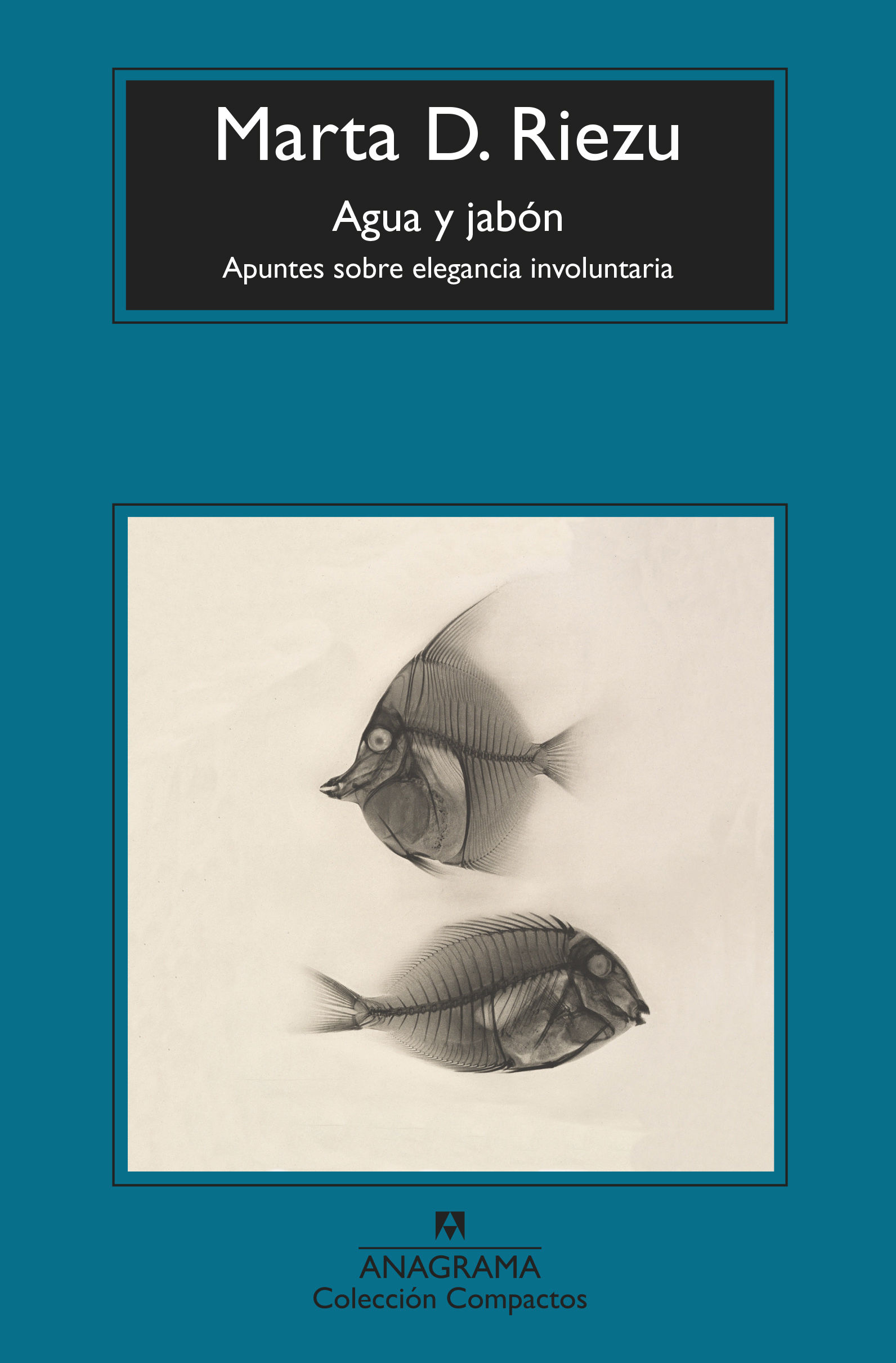 AGUA Y JABÓN. APUNTES SOBRE ELEGANCIA INVOLUNTARIA