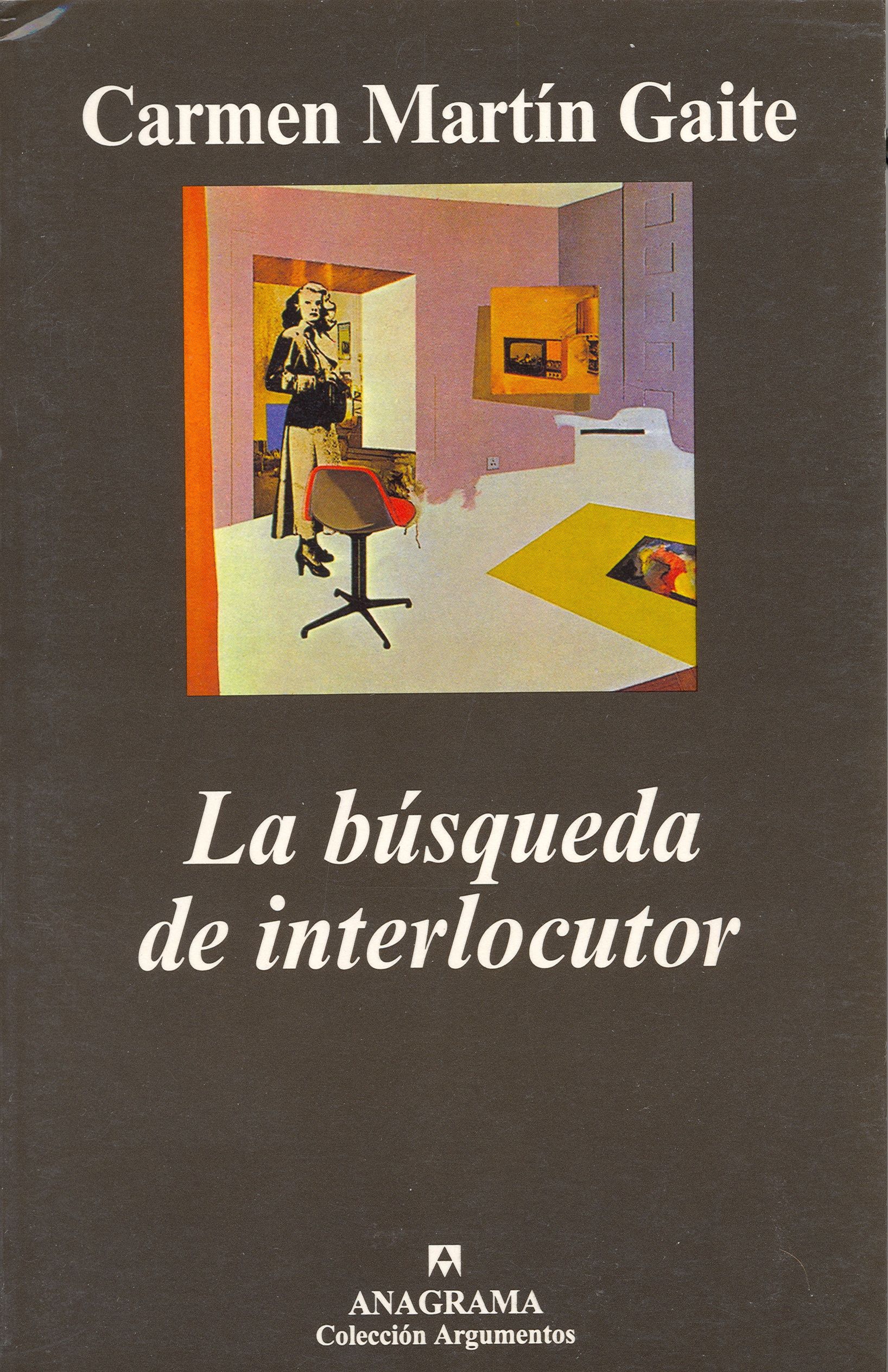 LA BÚSQUEDA DE INTERLOCUTOR Y OTRAS BÚSQUEDAS