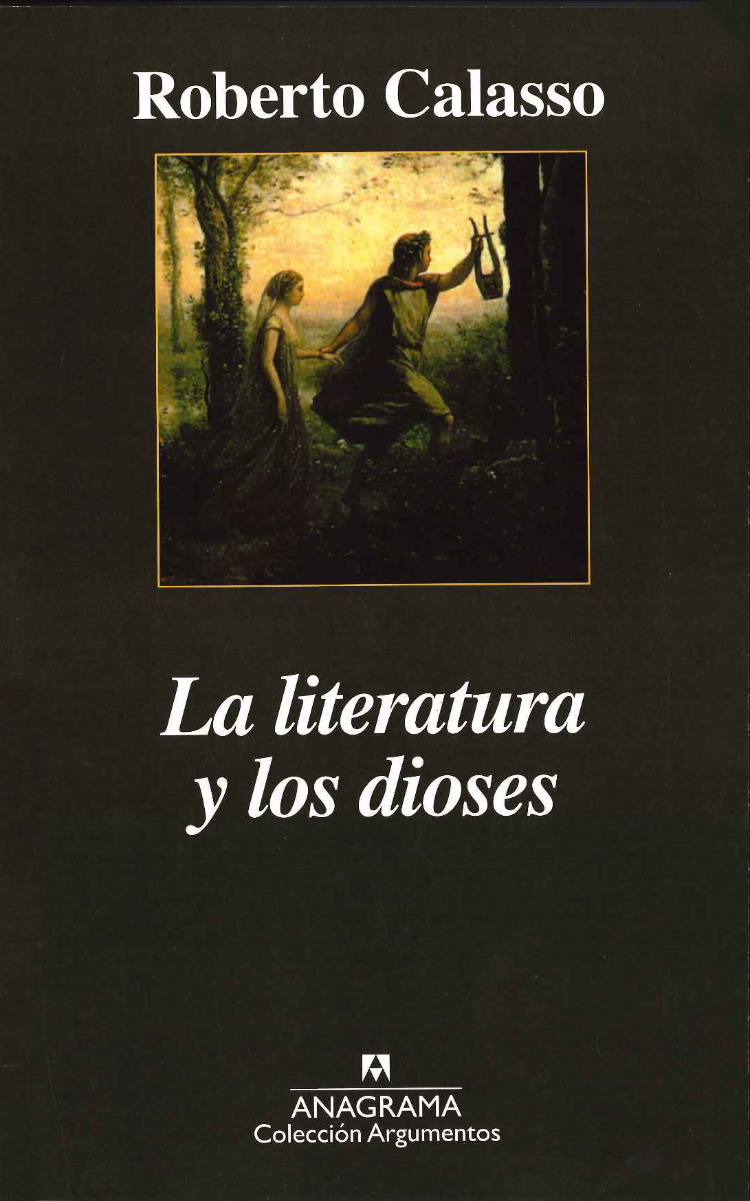 LA LITERATURA Y LOS DIOSES. 