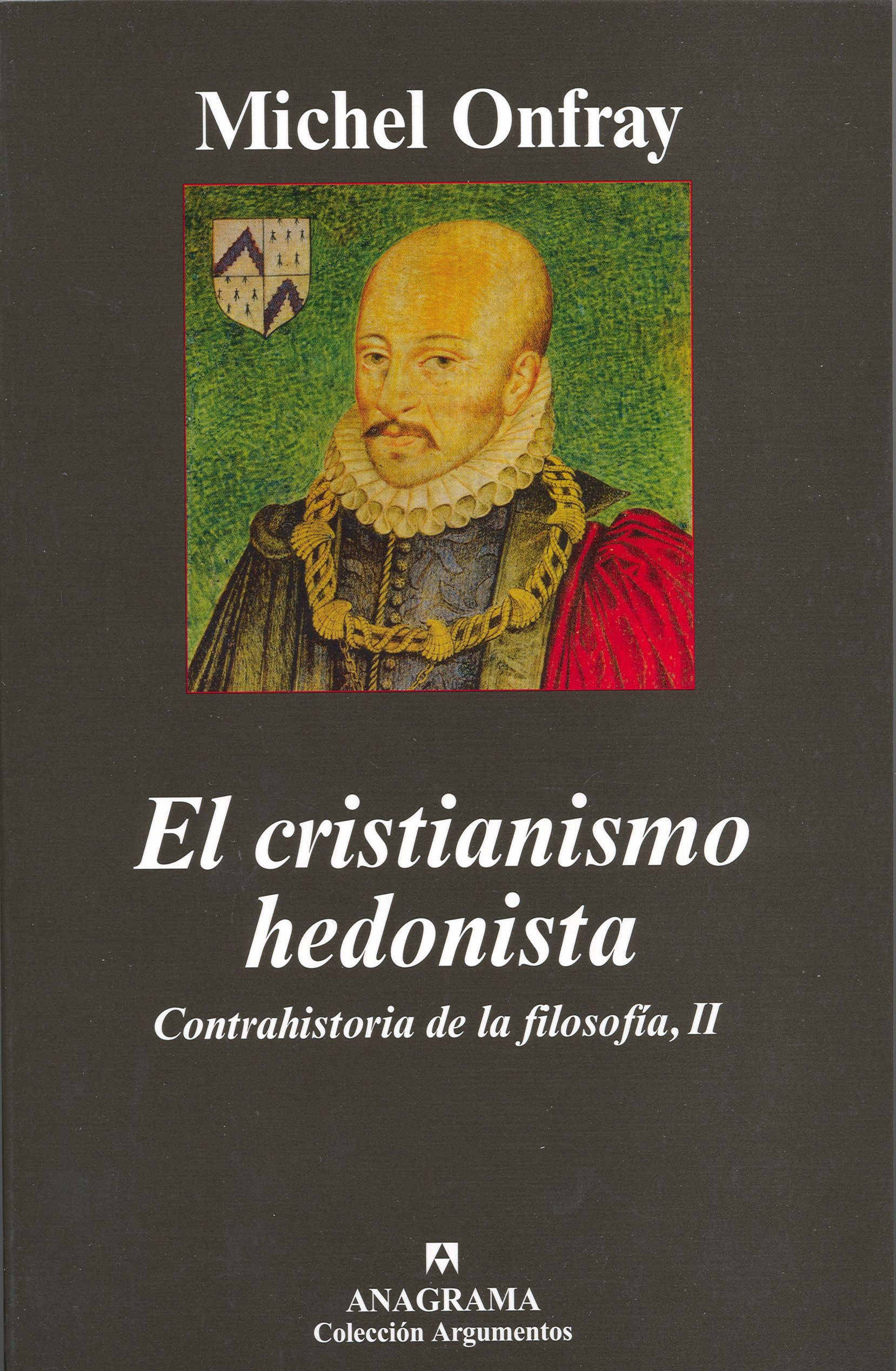 EL CRISTIANISMO HEDONISTA