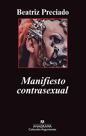 MANIFIESTO CONTRASEXUAL. 