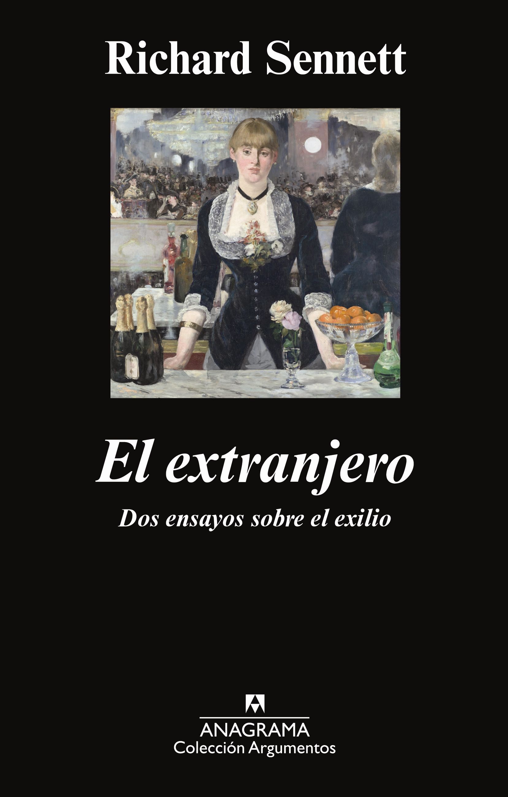 EL EXTRANJERO. DOS ENSAYOS SOBRE EL EXILIO