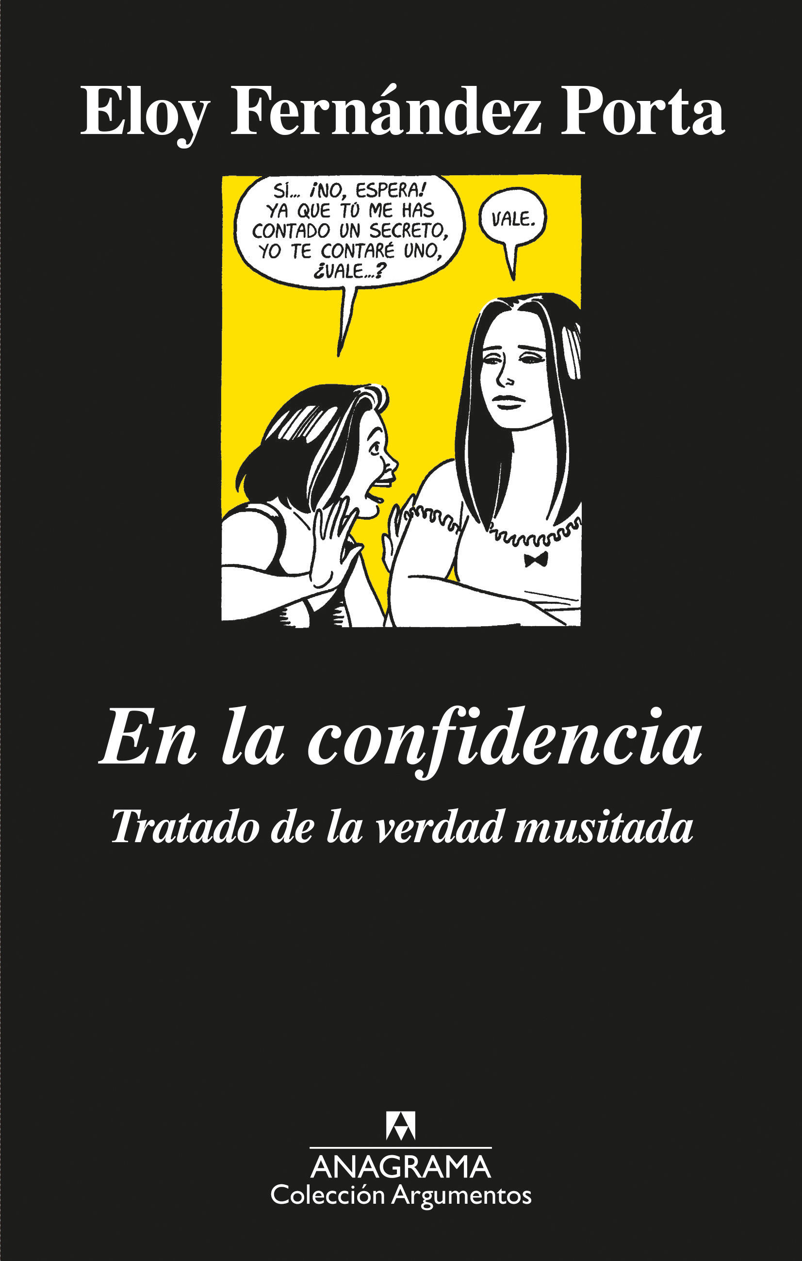 EN LA CONFIDENCIA. TRATADO DE LA VERDAD MUSITADA