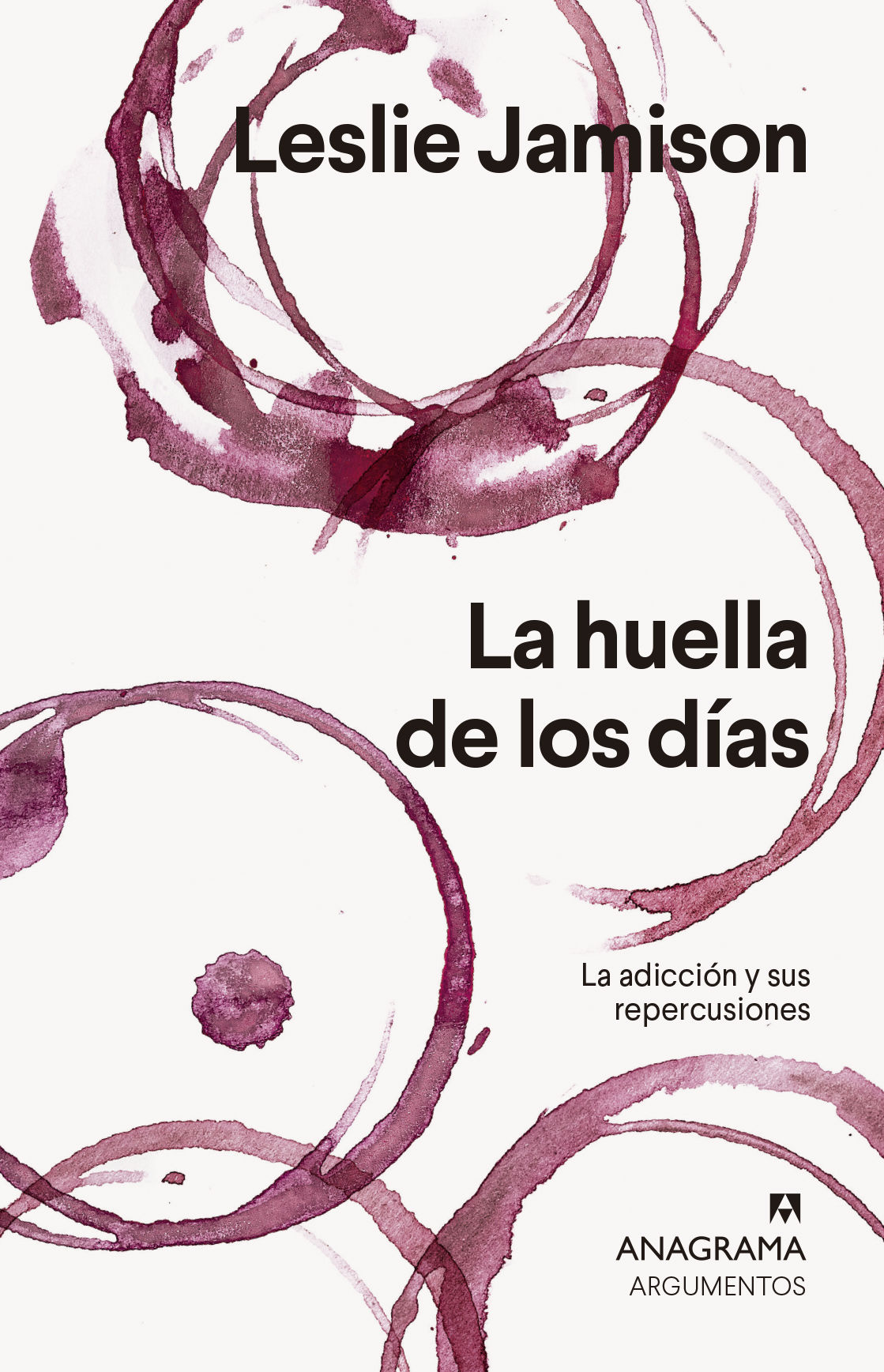 LA HUELLA DE LOS DÍAS. LA ADICCIÓN Y SUS REPERCUSIONES