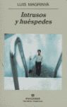 INTRUSOS Y HUÉSPEDES. 