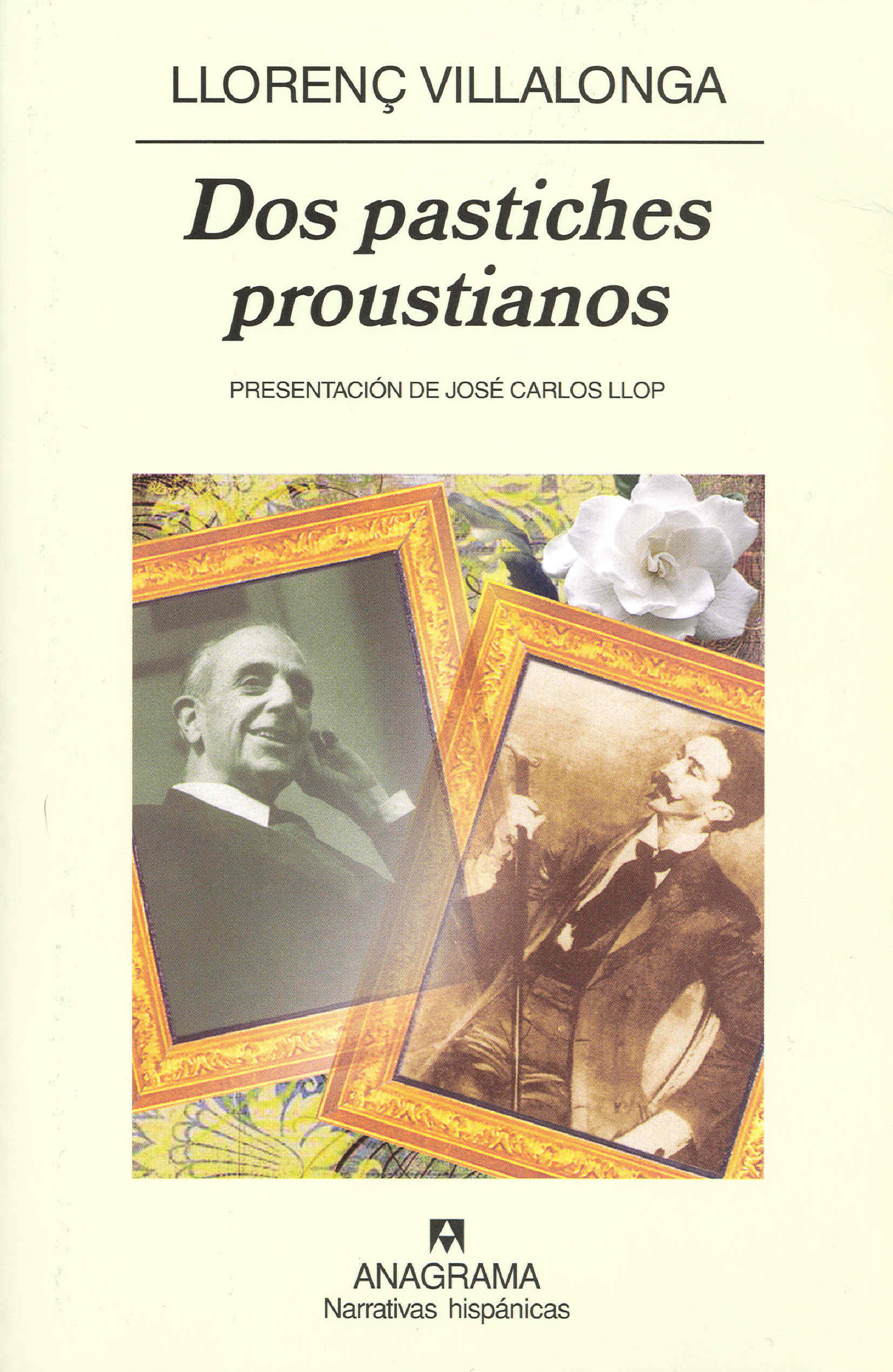 DOS PASTICHES PROUSTIANOS. 