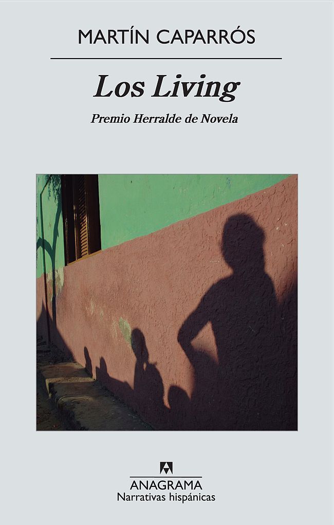 LOS LIVING. (PREMIO HERRALDE DE NOVELA 2011)