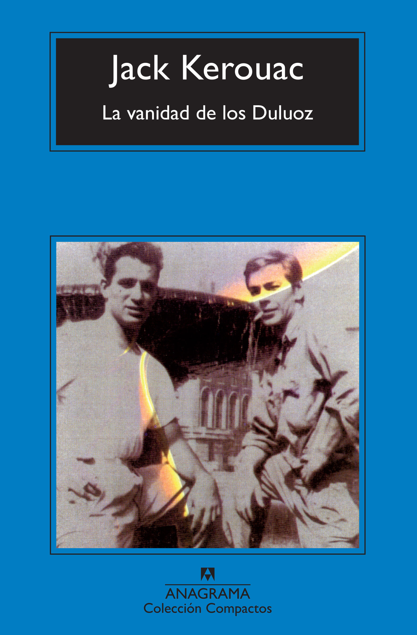 LA VANIDAD DE LOS DULUOZ. UNA EDUCACIÓN AUDAZ, 1935-1946
