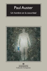 UN HOMBRE EN LA OSCURIDAD