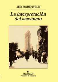 LA INTERPRETACIÓN DEL ASESINATO