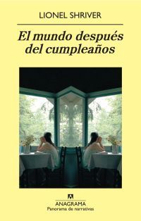 EL MUNDO DESPUÉS DEL CUMPLEAÑOS. 