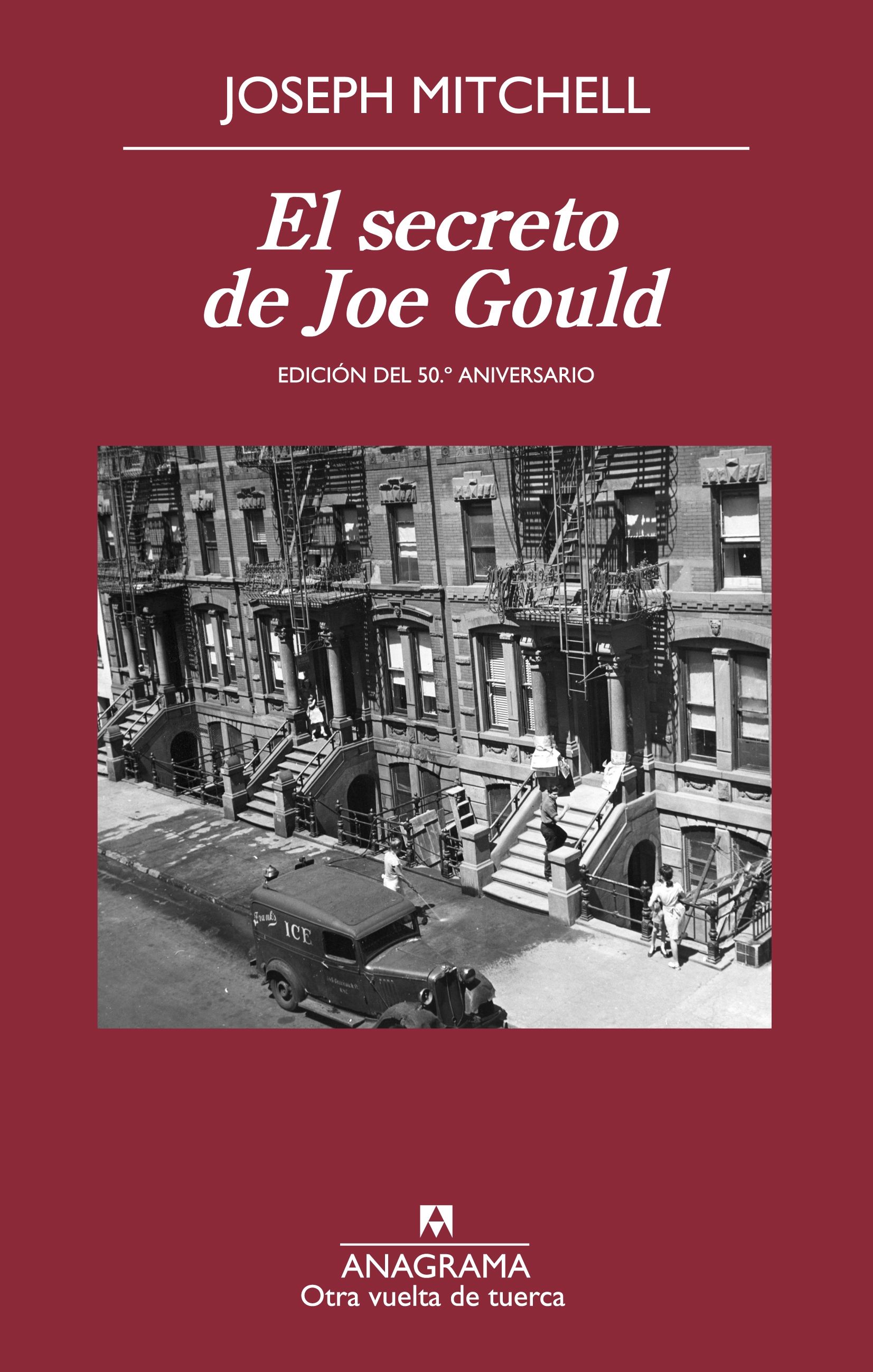 EL SECRETO DE JOE GOULD. EDICIÓN 50 ANIVERSARIO