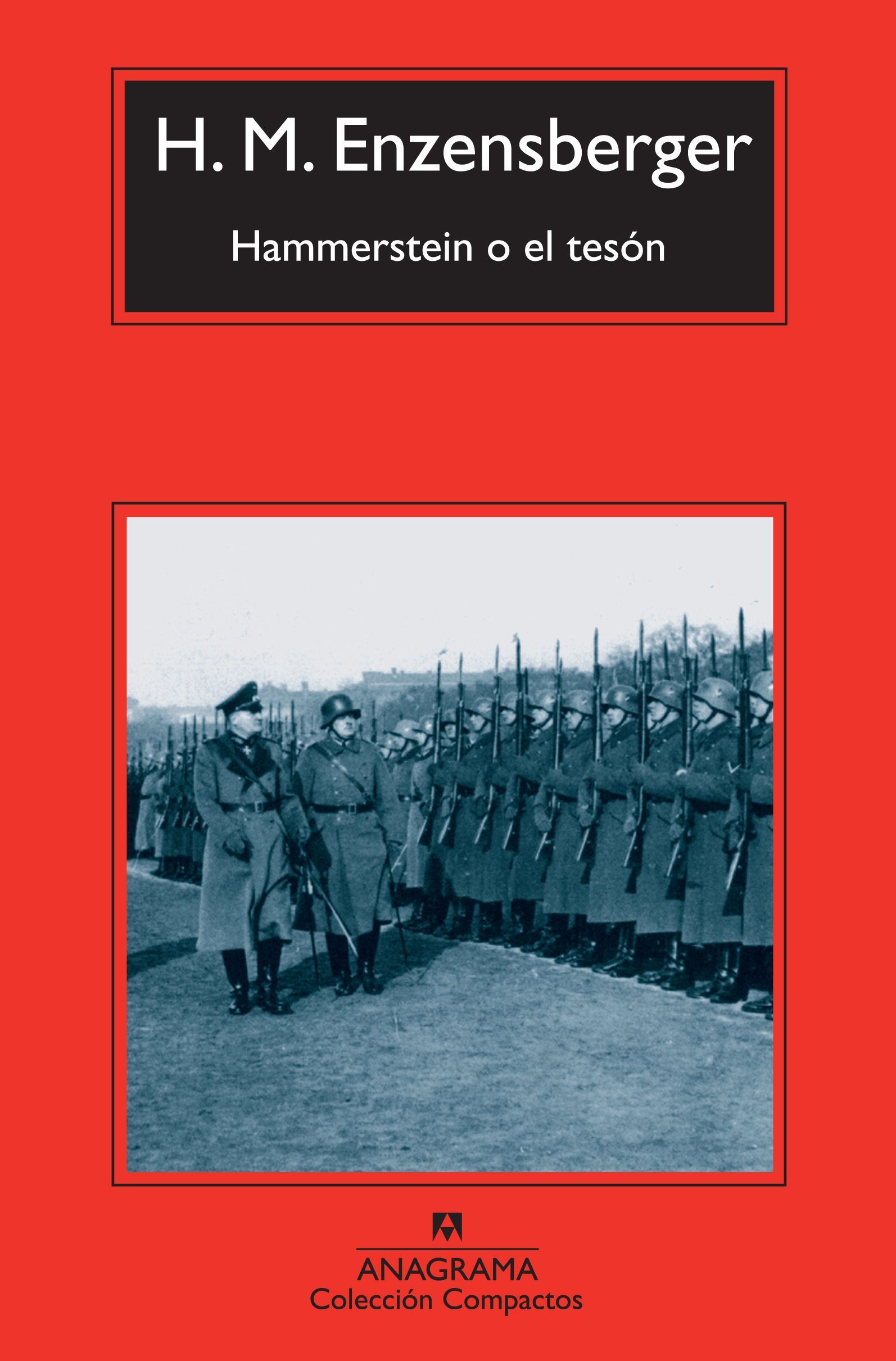 HAMMERSTEIN O EL TESÓN. UNA HISTORIA ALEMANA