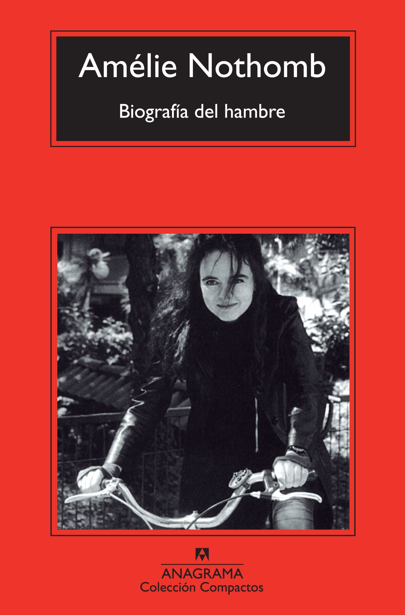 BIOGRAFÍA DEL HAMBRE. 