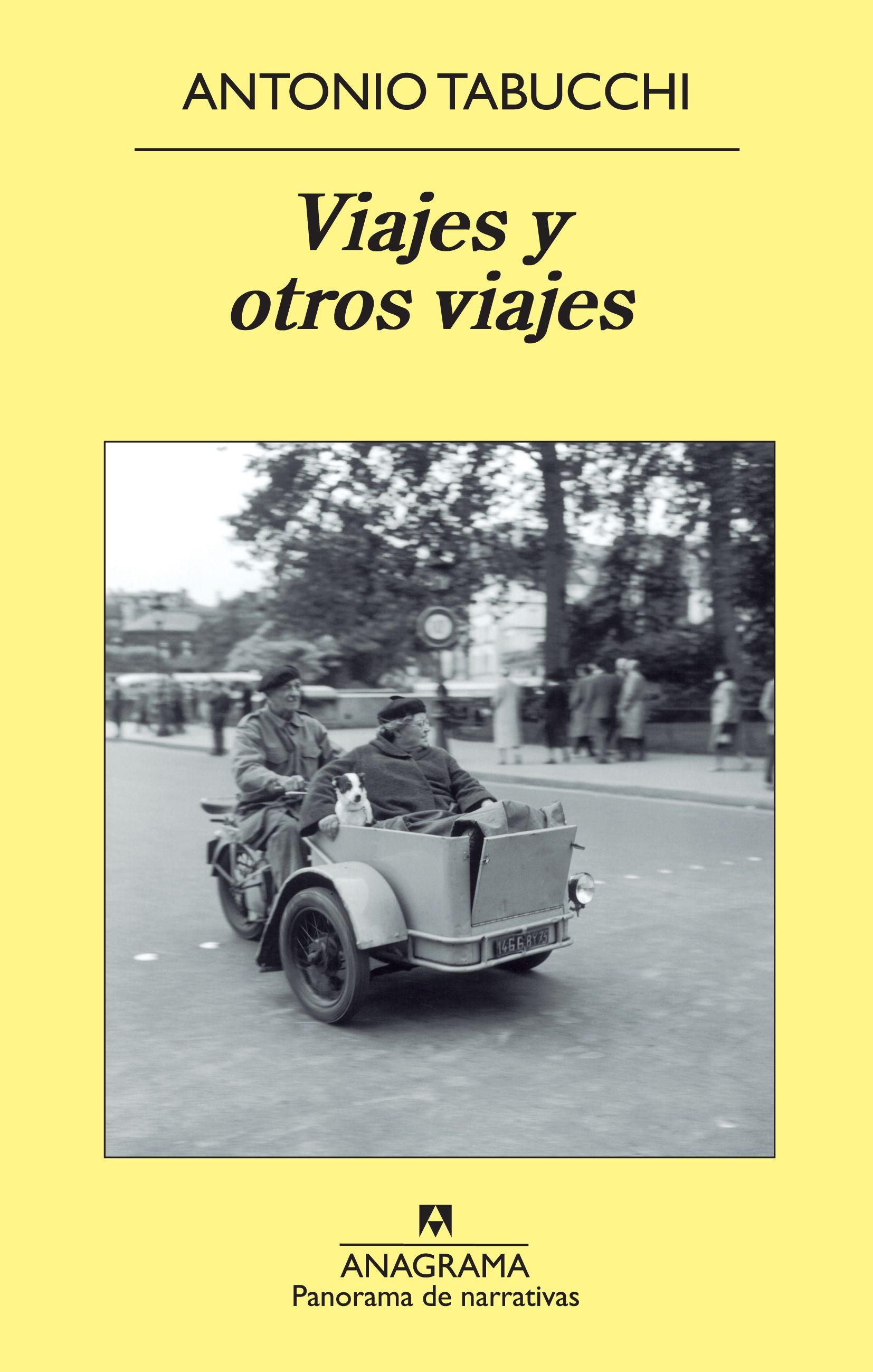 VIAJES Y OTROS VIAJES. 