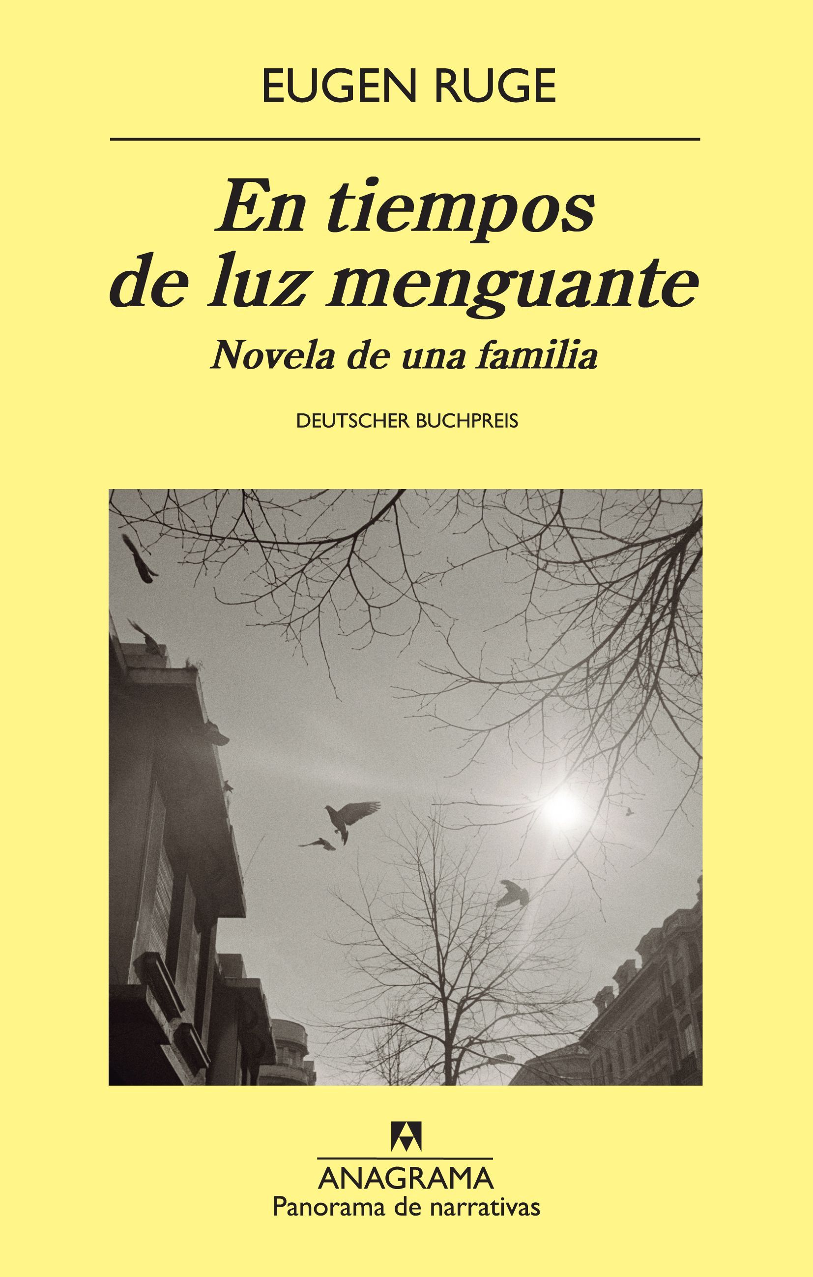 EN TIEMPOS DE LUZ MENGUANTE. NOVELA DE UNA FAMILIA