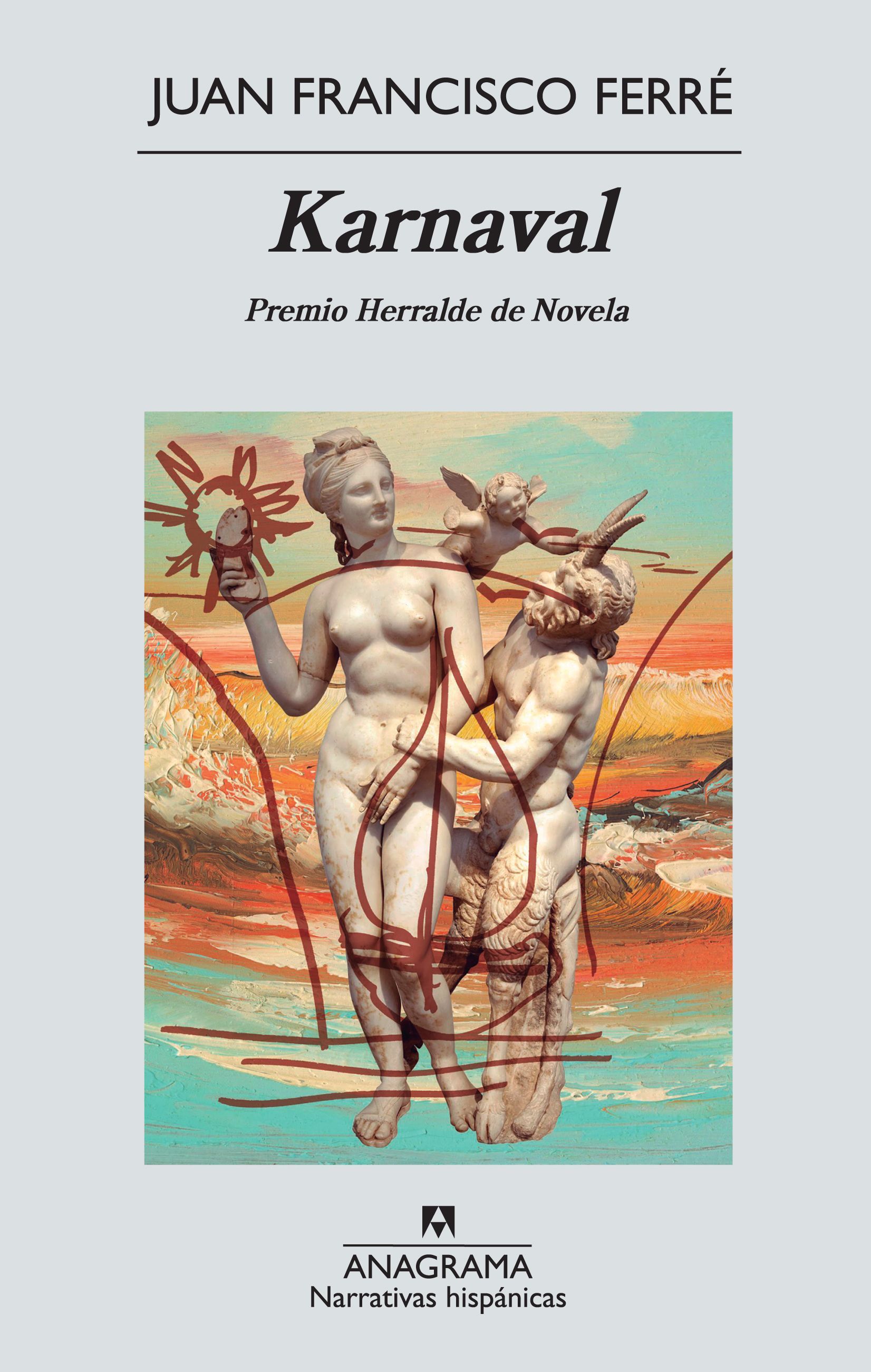 KARNAVAL. PREMIO HERRALDE DE NOVELA