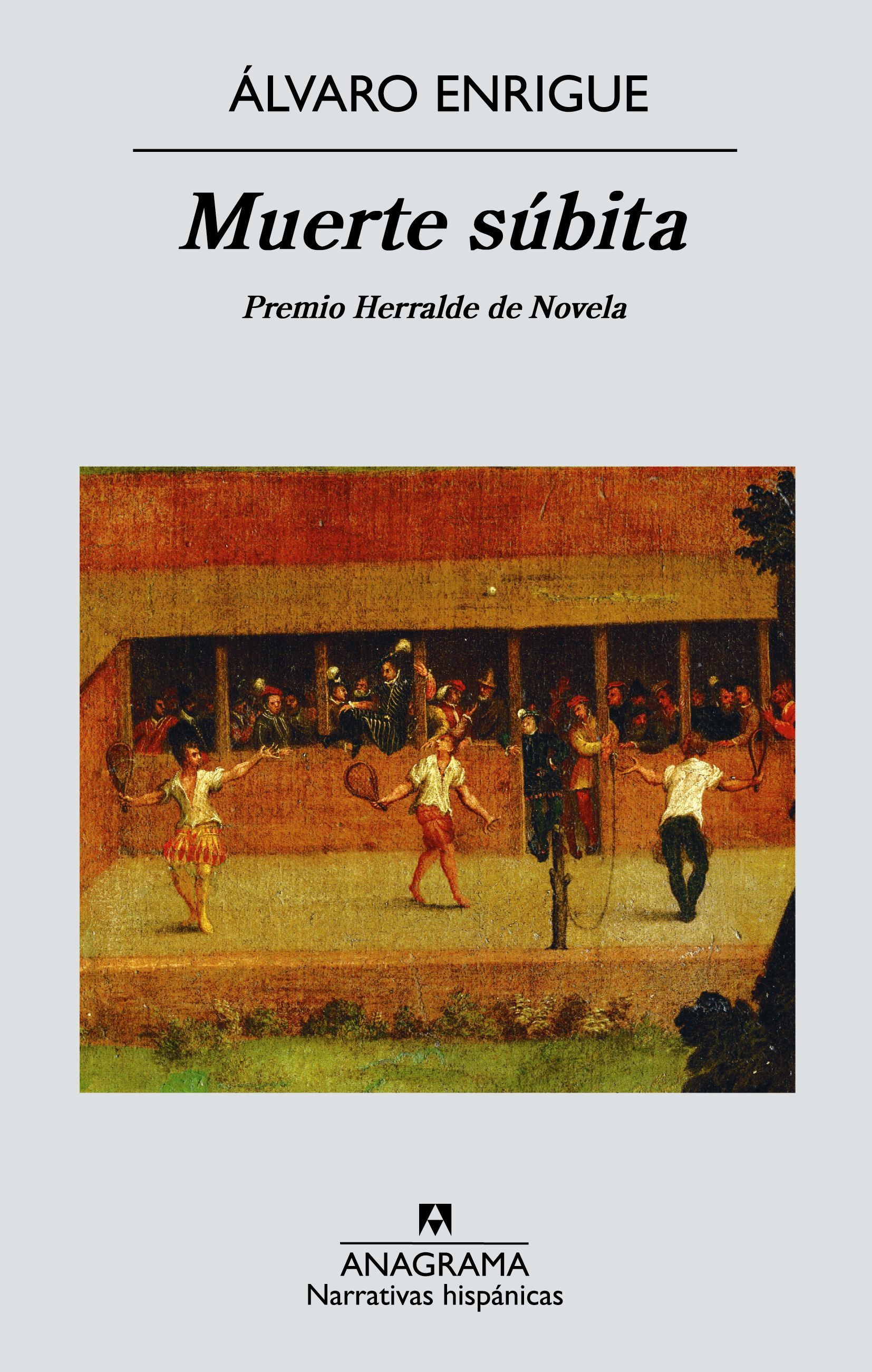 MUERTE SÚBITA. PREMIO HERRALDE DE NOVELA 2013