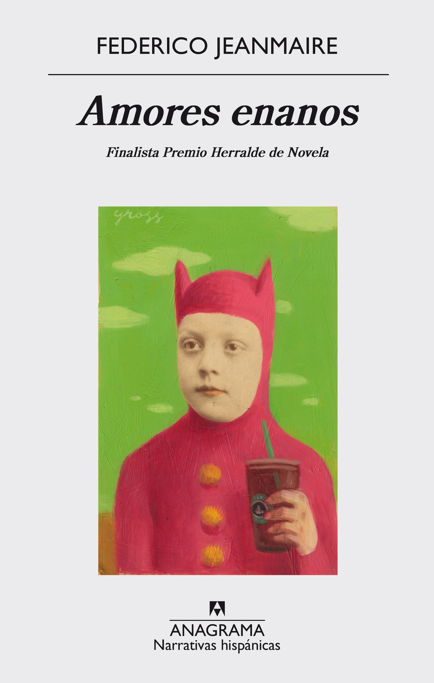 AMORES ENANOS. FINALISTA PREMIO HERRALDE DE NOVELA