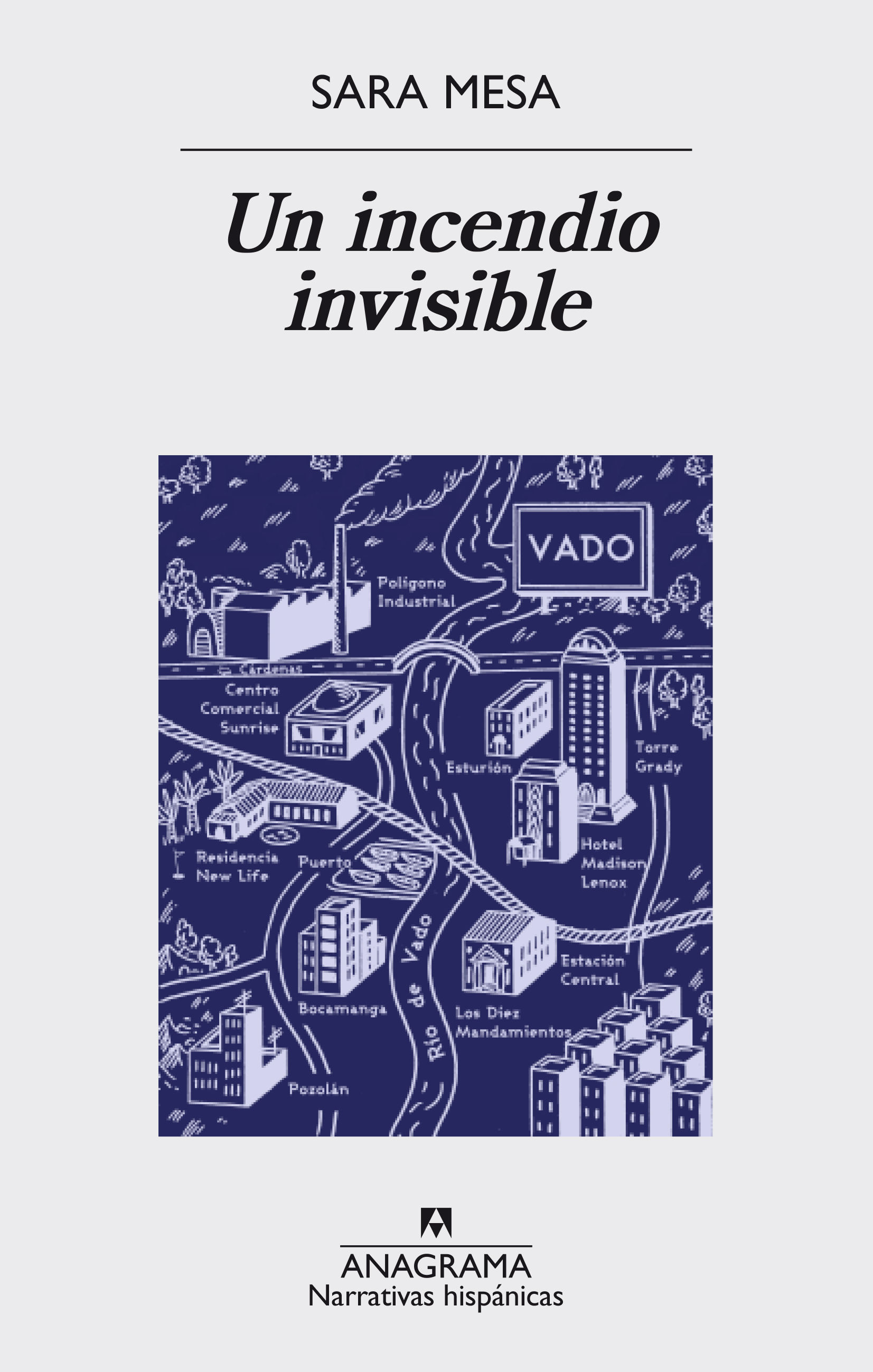 UN INCENDIO INVISIBLE.