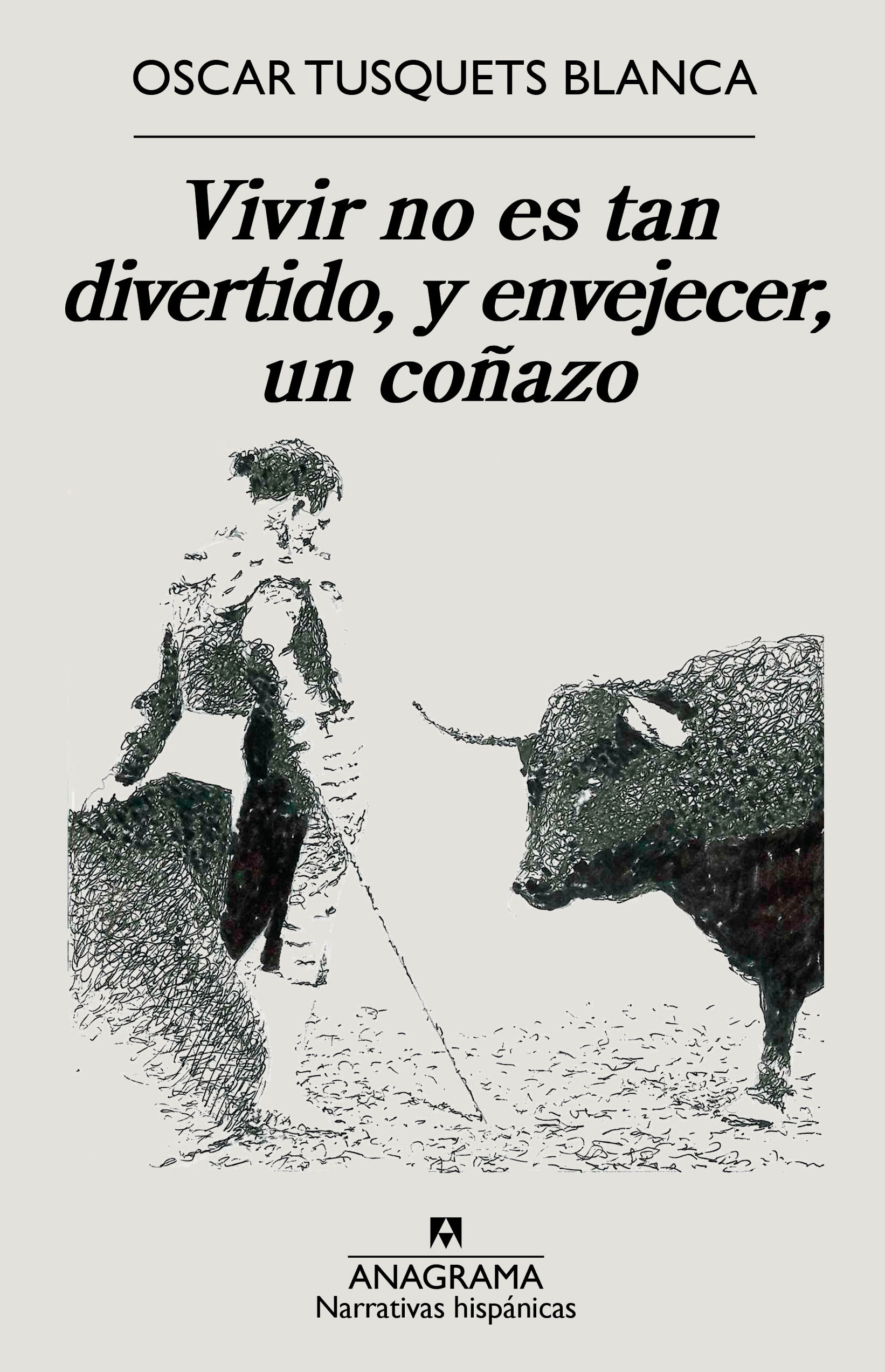 VIVIR NO ES TAN DIVERTIDO, Y ENVEJECER, UN COÑAZO. 