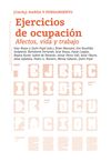 EJERCICIOS DE OCUPACIÓN. AFECTOS,VIDA,TRABAJO (ED. BILINGÜE ESPAÑOL-INGLES). AFECTOS, VIDA Y TRABAJO
