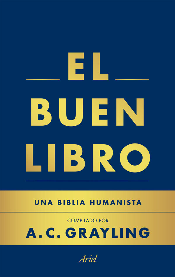 EL BUEN LIBRO. UNA BIBLIA HUMANISTA