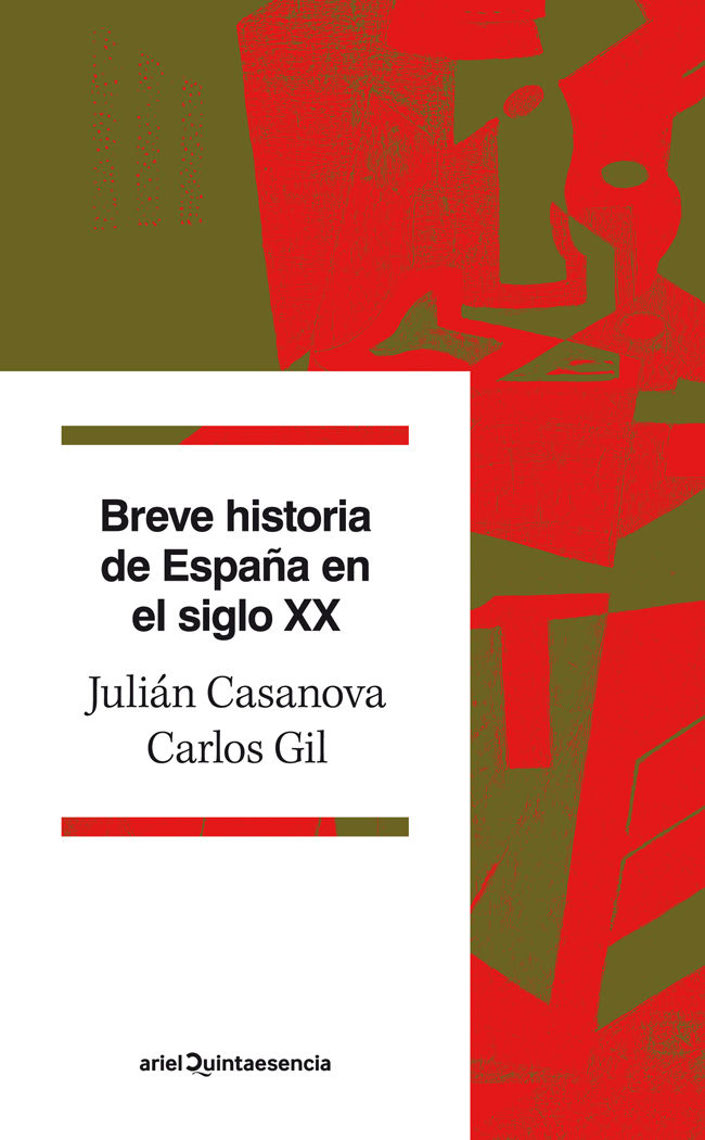 BREVE HISTORIA DE ESPAÑA EN EL SIGLO XX. 