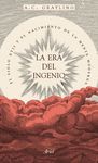 LA ERA DEL INGENIO. EL SIGLO XVII Y EL NACIMIENTO DE LA MENTE MODERNA