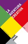 LA AVENTURA CREATIVA