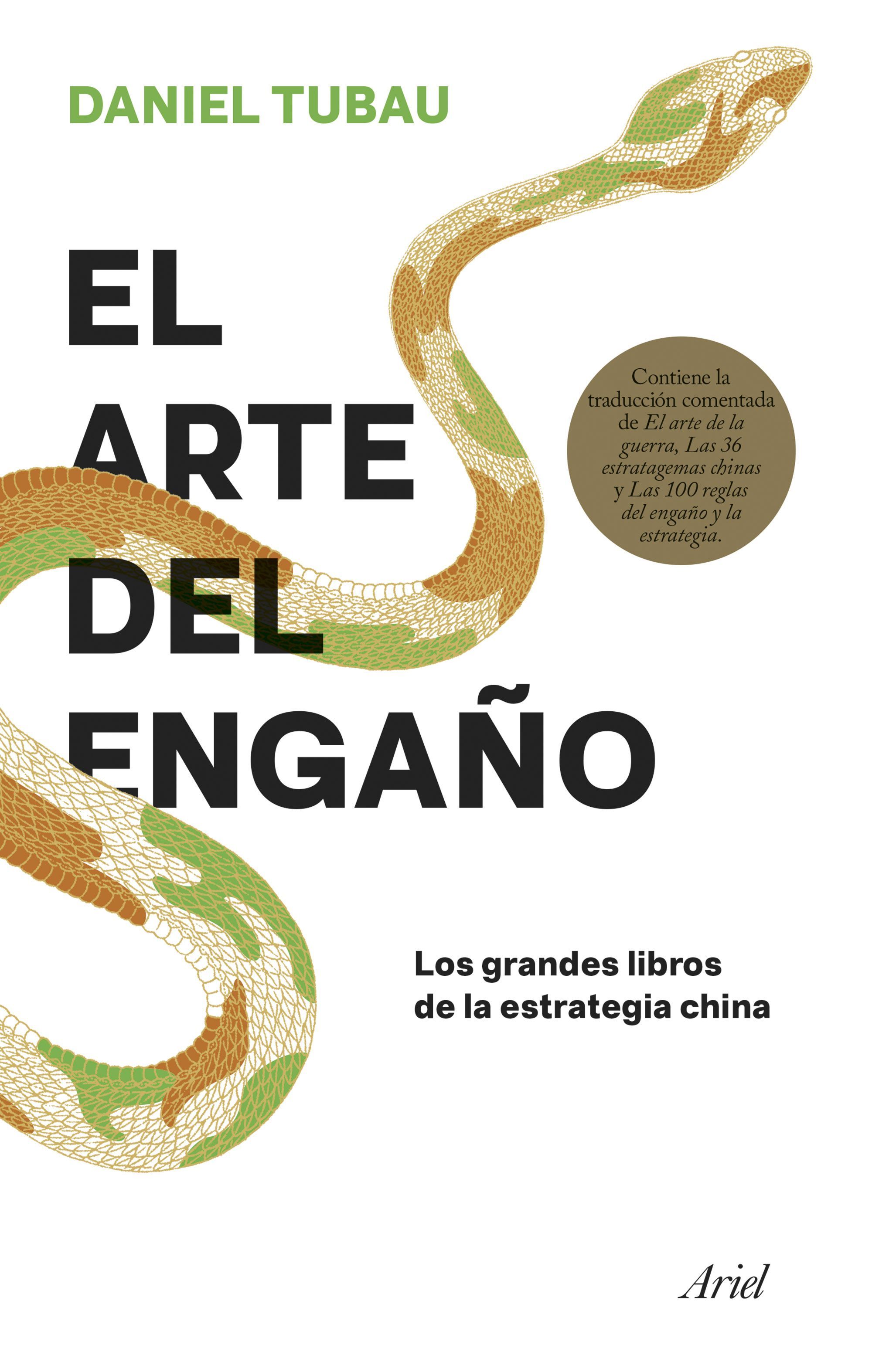 EL ARTE DEL ENGAÑO. LOS GRANDES LIBROS DE LA ESTRATEGIA CHINA