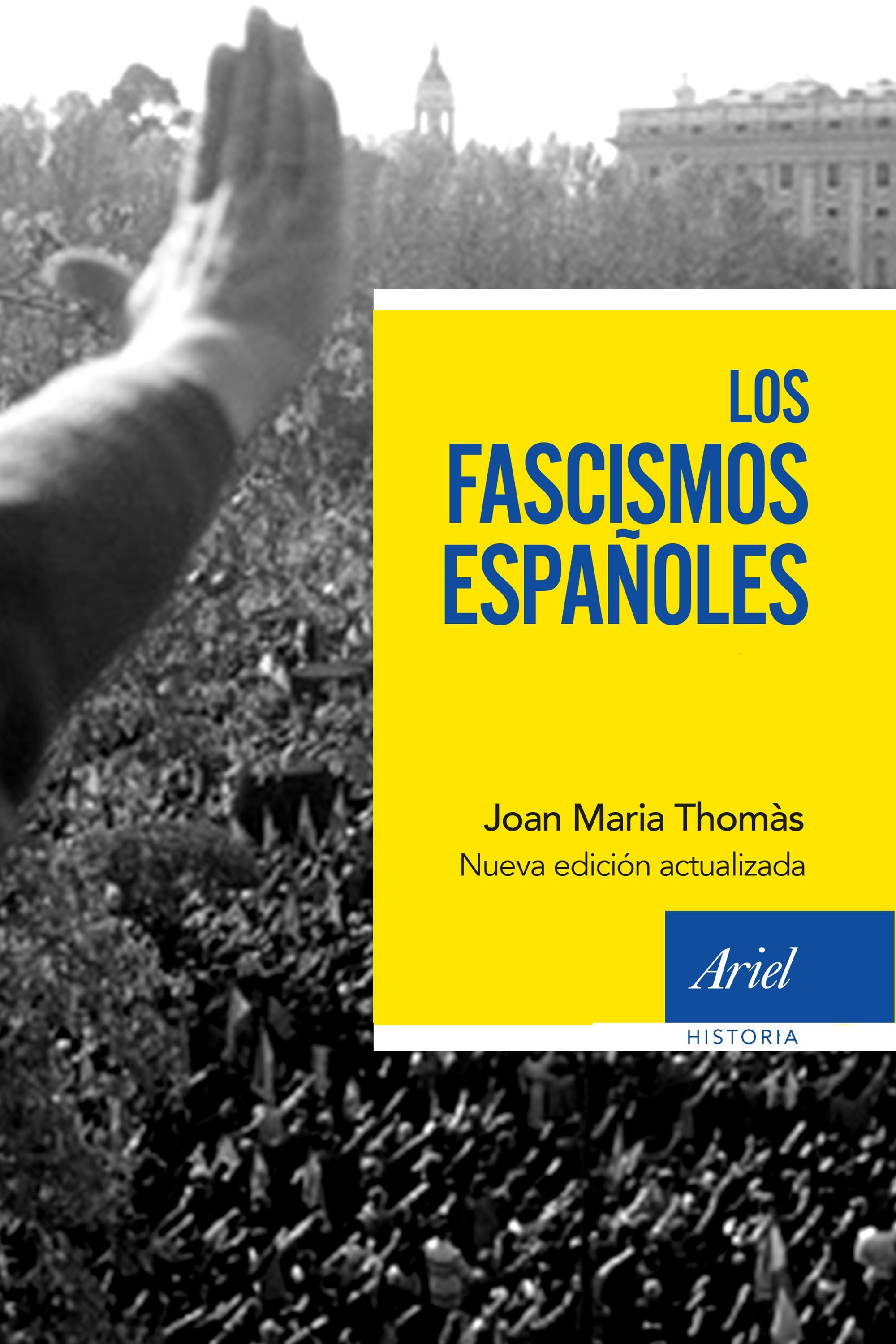 LOS FASCISMOS ESPAÑOLES. 