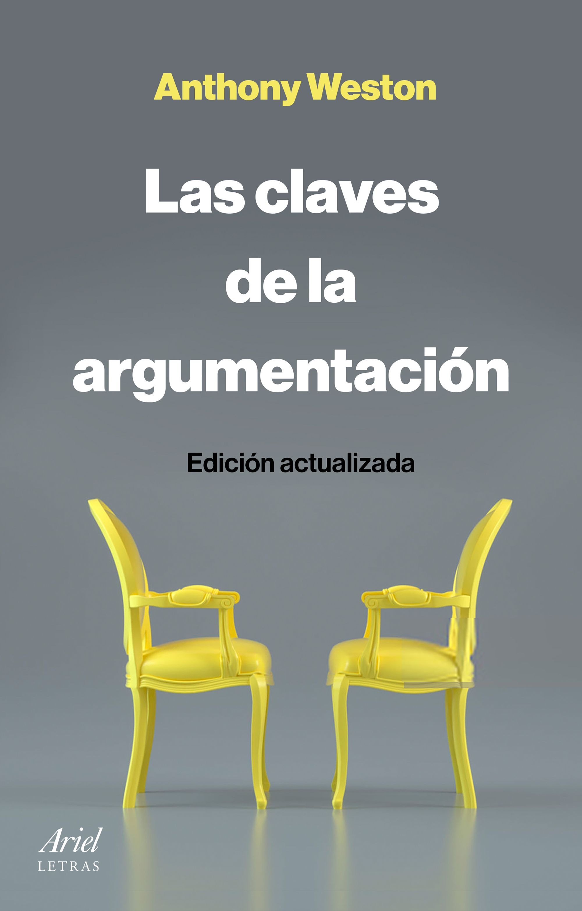 LAS CLAVES DE LA ARGUMENTACIÓN. 