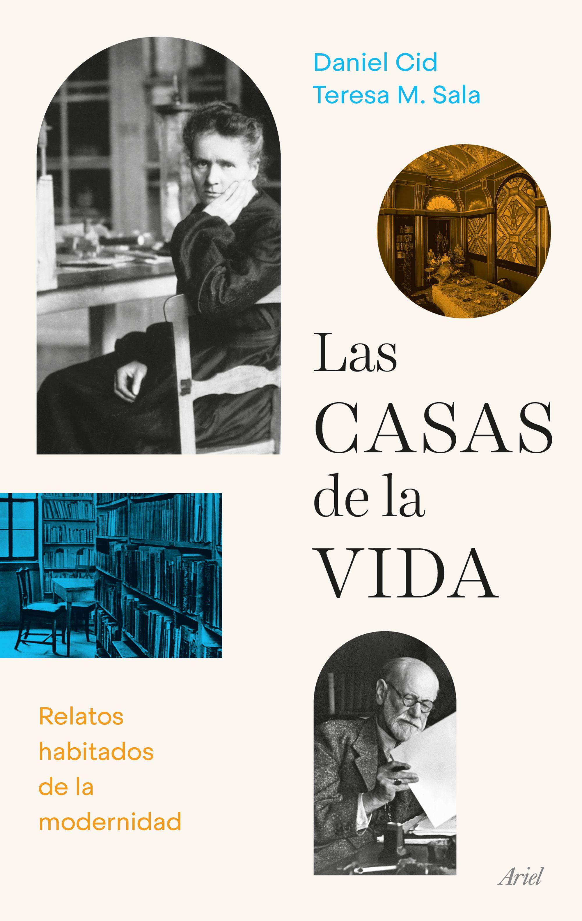 LAS CASAS DE LA VIDA. RELATOS HABITADOS DE LA MODERNIDAD