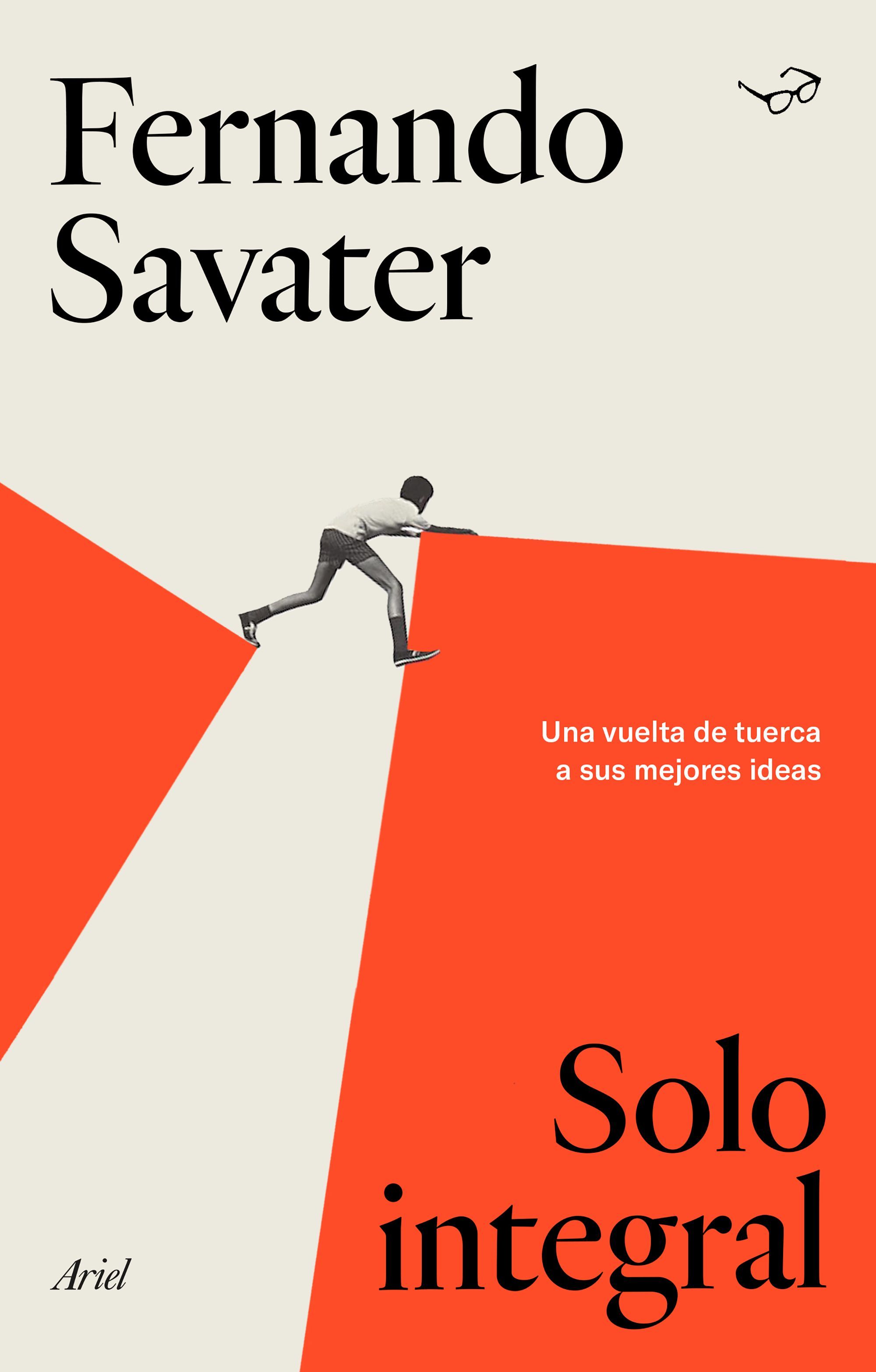 SOLO INTEGRAL. UNA VUELTA DE TUERCA A SUS MEJORES IDEAS