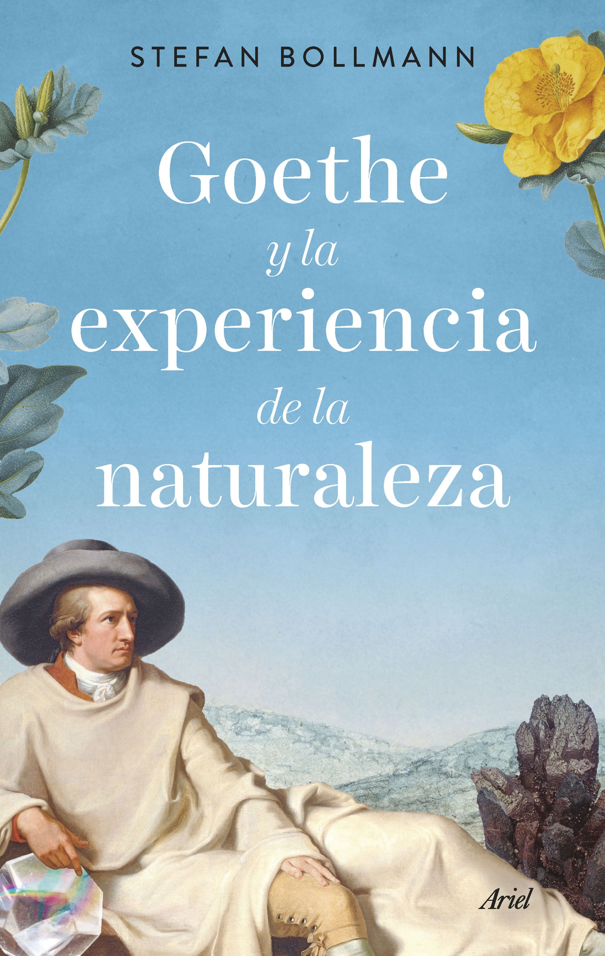 GOETHE Y LA EXPERIENCIA DE LA NATURALEZA. 