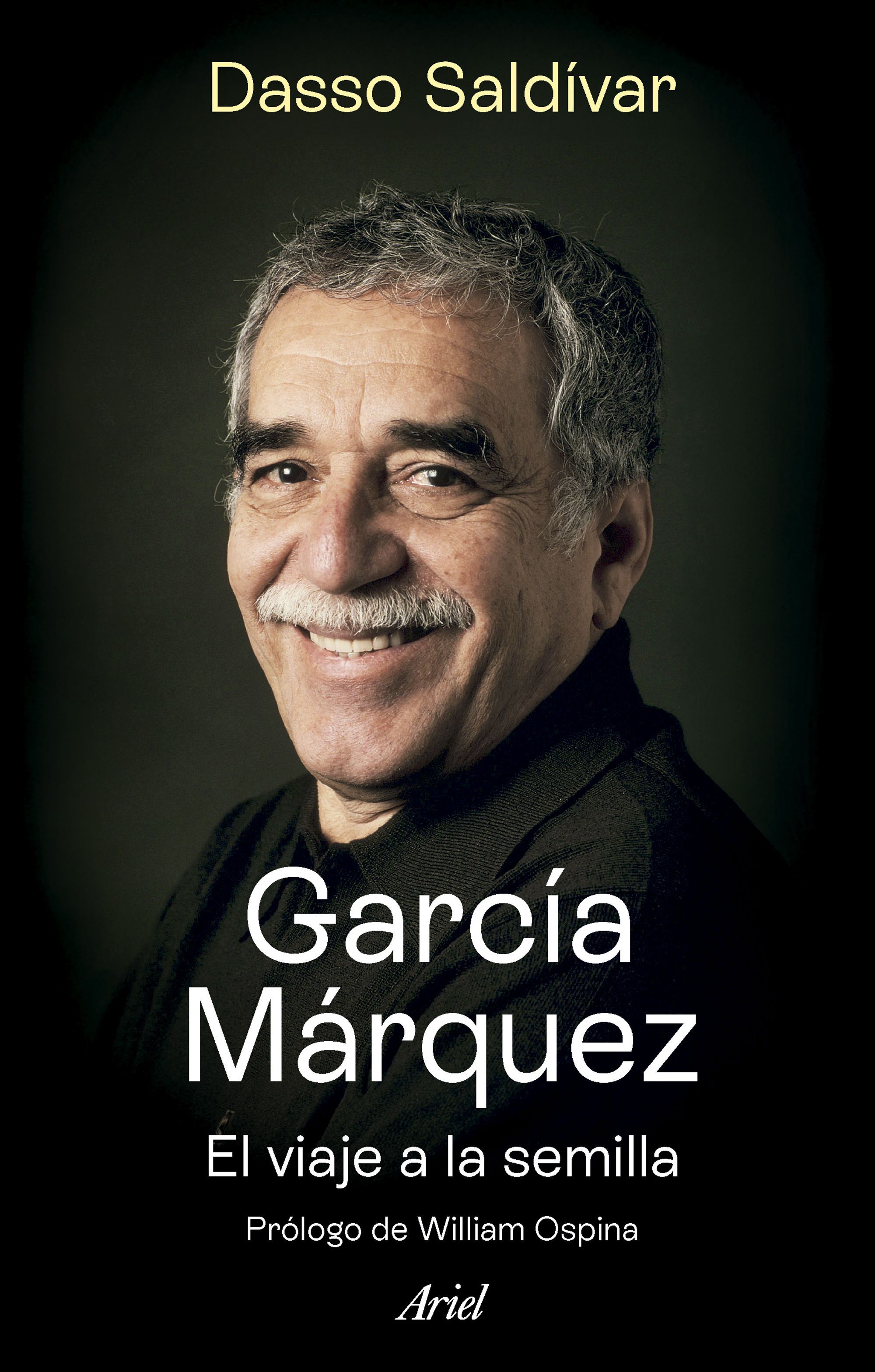 GARCÍA MÁRQUEZ. EL VIAJE A LA SEMILLA